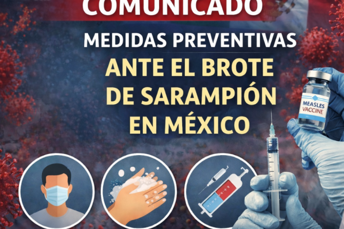 MEDIDAS PREVENTIVAS ANTE EL BROTE DE SARAMPIÓN EN MÉXICO